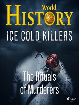 cover image of Ice Cold Killers--The Rituals of Murderers